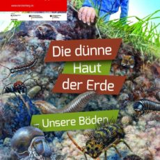 Ausstellung „Die dünne Haut der Erde – Unsere Böden“.