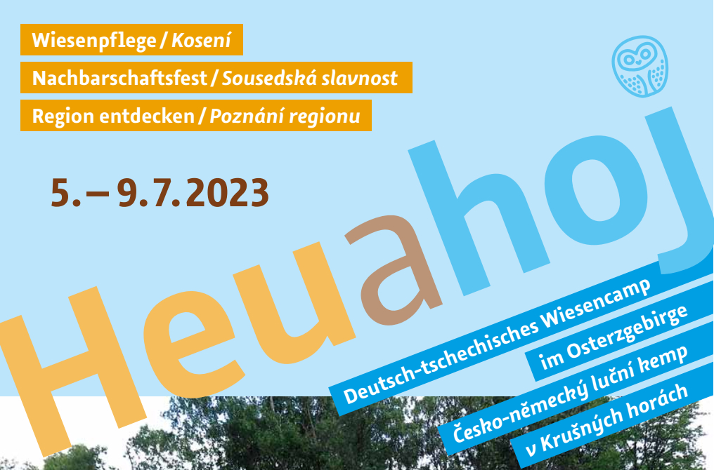 Heu(a)hoj-Camp 5.-9.7.2023 – deutsch-tschechisches Wiesencamp im Osterzgebirge
